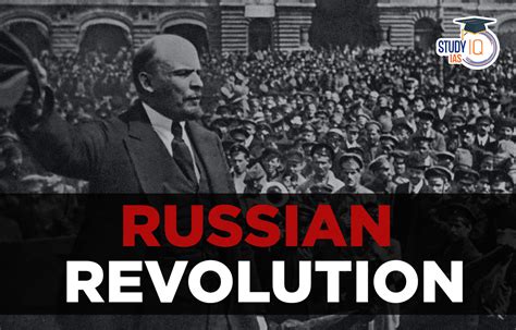 Russian Revolution 1917 History Causes Timeline And Impact
