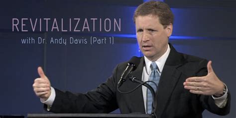 Revitalization With Dr Andy Davis B21 Podcast Part 1 Baptist21