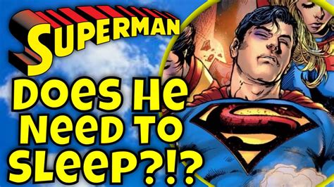 superman explained does superman need to sleep dc comics history explained comic book nostalgia