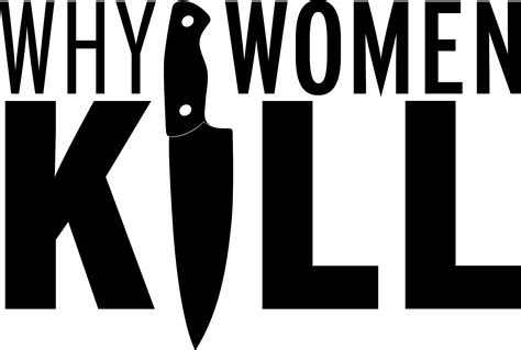 Why Women Kill Tv Series 2019 2021 Logos — The Movie Database Tmdb