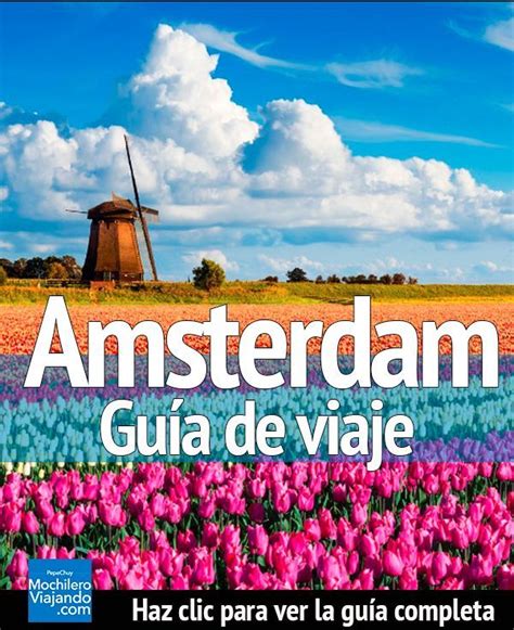 Amsterdam Guía De Viaje Presupuestolugares Y Más Mochilero Viajando