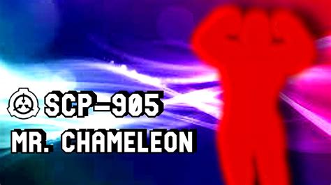 Scp 905 Mr Chameleon Little Misters Dr Wondertainment Youtube