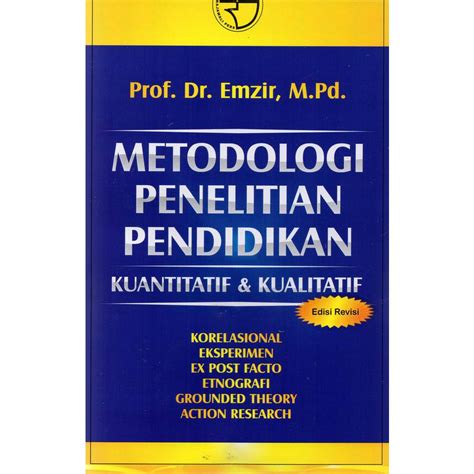 Jual Metodologi Penelitian Pendidikan Kuantitatif Kualitatif Edisi