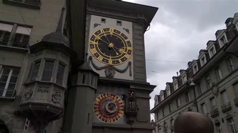 Clock Towerzytglogge Of Bern Switzerland Youtube