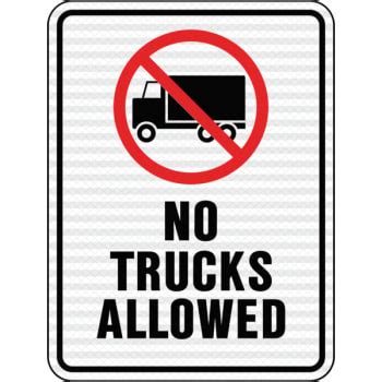 Maybe you would like to learn more about one of these? 18 x 24" Aluminum Reflective "No Trucks Allowed" Sign | HD ...