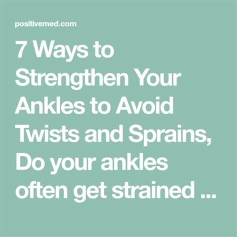 7 Ways To Strengthen Your Ankles To Avoid Twists And Sprains Sprain