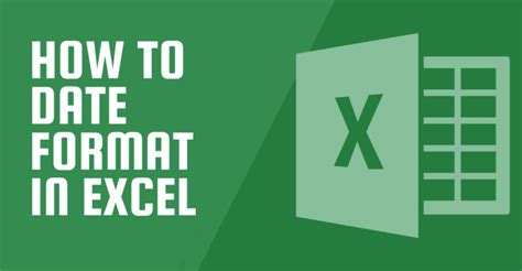 How To Date Format In Excel Date Formation Guide Earn And Excel