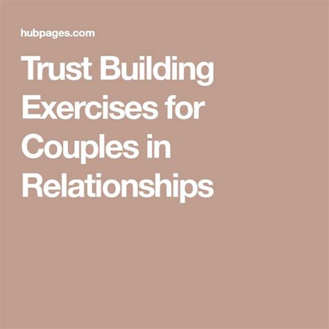 Trust Building Exercises For Couples In Relationships Marriage