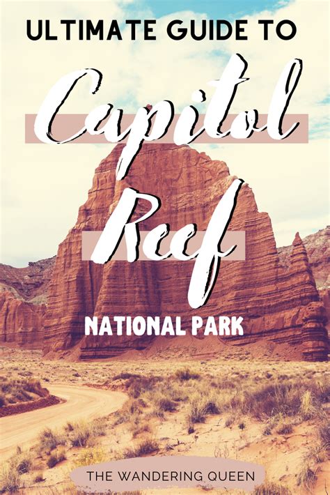 The Best Things To Do In Capitol Reef National Park The Wandering