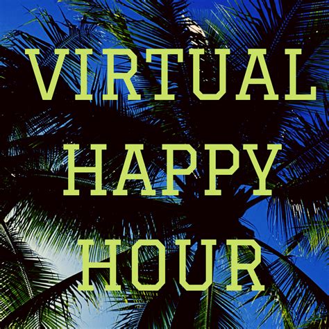 Virtual Happy Hour Mike Echlin