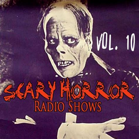 Amazon Music Various Artistsのscary Horror Radio Shows Vol 10