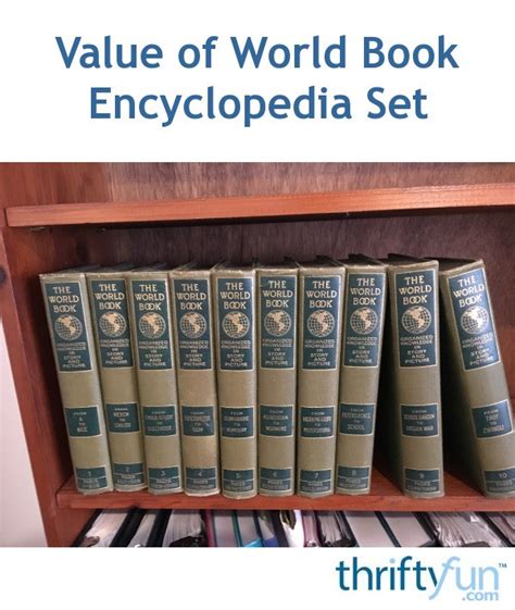 Value Of World Book Encyclopedia Set Thriftyfun