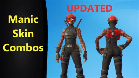 Updated Manic Skin Combos In Fortnite Youtube