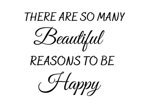 There Are So Many Beautiful Reasons To Be Happy Svg Etsy