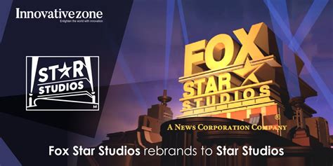 Fox Star Studios Rebrands To Star Studios Innovativezone