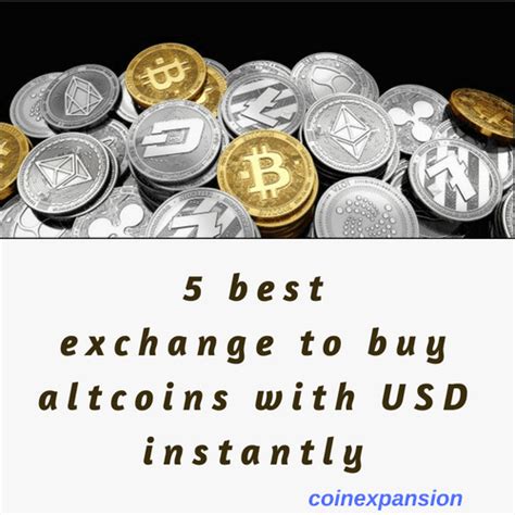 What should you be looking for in an exchange for altcoin big custodial exchanges where you can buy altcoins for crypto (without verification): 5 best altcoin exchange to buy altcoins with USD instantly ...