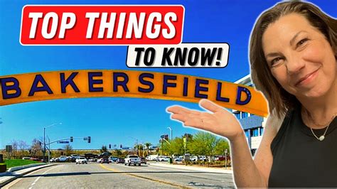 The Top 5 Things You Need To Know When You Move To Bakersfield (2019