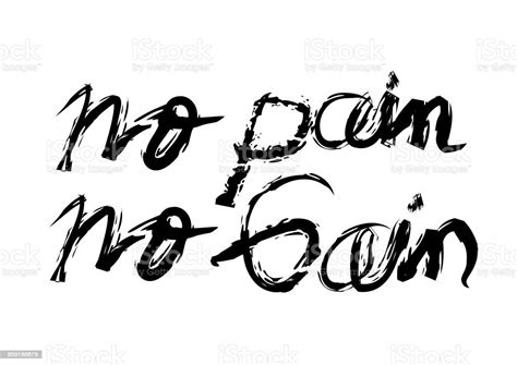 No Pain No Gain Hand Lettering Calligraphy Stock Illustration