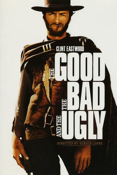The Good The Bad And The Ugly 1966 Imdb Top 250 Poster My Hot Posters