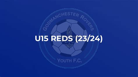 Godmanchester Rovers Youth Fc U15 Reds 2324