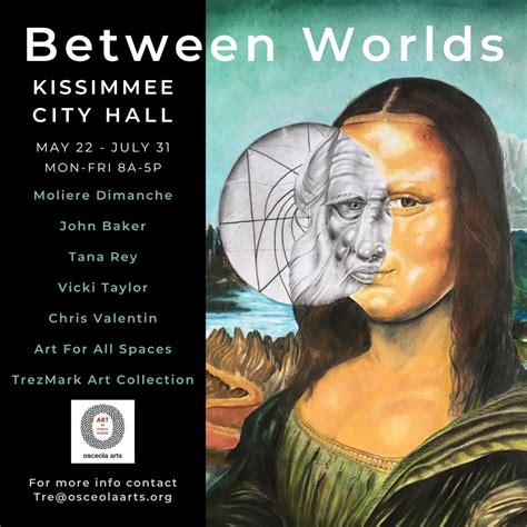 Kissimmee City Hall Between Worlds Art Exhibit Osceola Arts