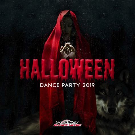 Halloween Dance Party 2019 Compilation By Various Artists Spotify