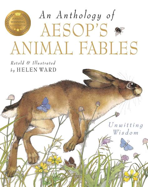 An Anthology Of Aesops Animal Fables By Helen Ward