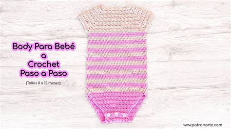 Patrón Body O Pelele A Crochet Ganchillo Para Bebé Paso A Paso