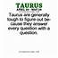 TAURUS  Taurus Quotes Zodiac Facts