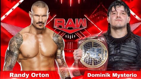 Wwe Raw Randy Orton Vs Dominik Mysterio Dominik Mysterio Move Thief