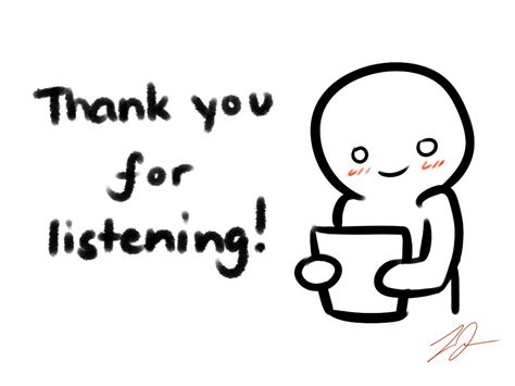 Thank You For Listening Card Thank You For Listening Thank You