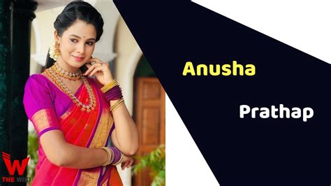 Anusha Prathap Actress Height Weight Age Affairs Biography And More