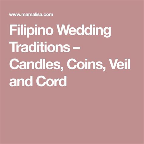 Filipino Wedding Traditions â Candles Coins Veil And Cord Filipino