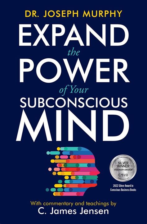 Expand The Power Of Your Subconscious Mind Ebook By C James Jensen