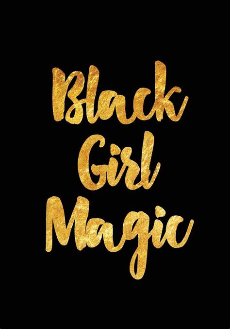 Black Girl Magic Printable