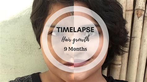 Timelapse Hair Growth 9 Months Indianedition Youtube