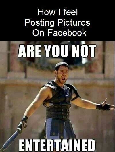 Gladiator Lol Are You Not Entertained Teacher Memes Great Movies