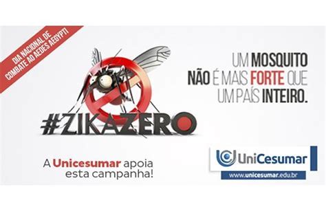 Unicesumar Participa De Campanha Contra O Zika Vírus Unicesumar