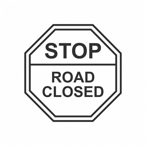 Closed Road Road Closed Sign Stop Traffic Warning Icon Download