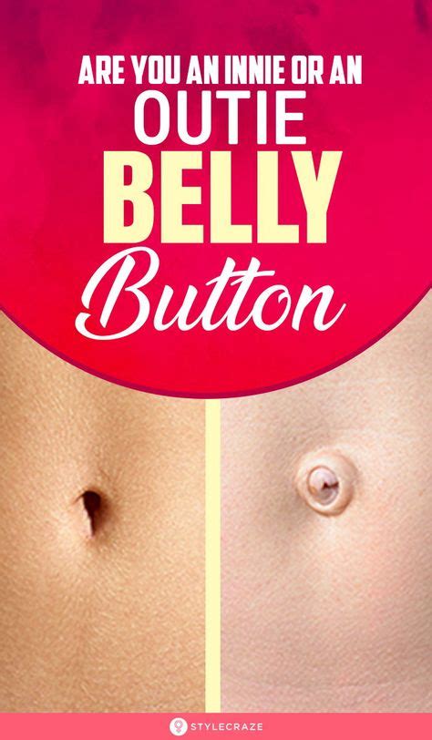 Are You An Innie Or An Outie Belly Button Heres What It Means Belly Button Health Fitness