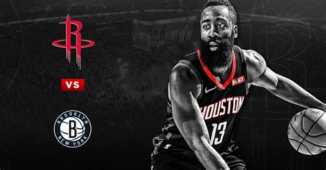 Houston Rockets Vs Brooklyn Nets Houston Toyota Center