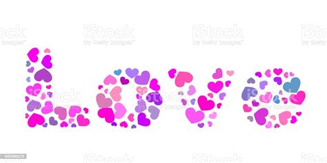 Word Love From Hearts Shapes Isolated On White Background Stock