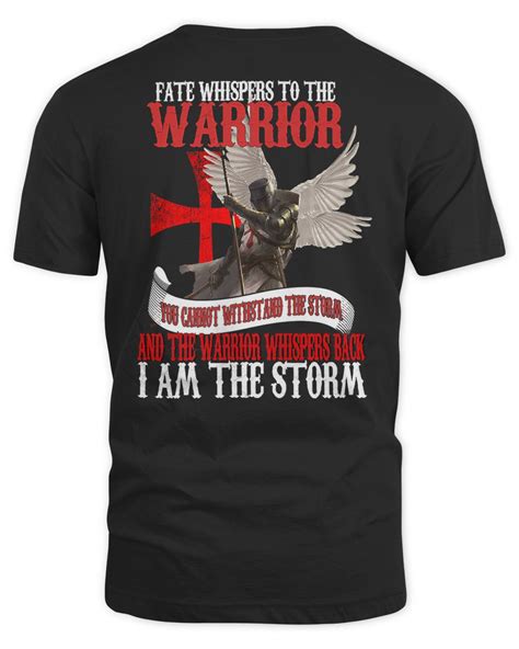 Knights Templar T Shirt Fate Whispers To The Warrior You Cannot