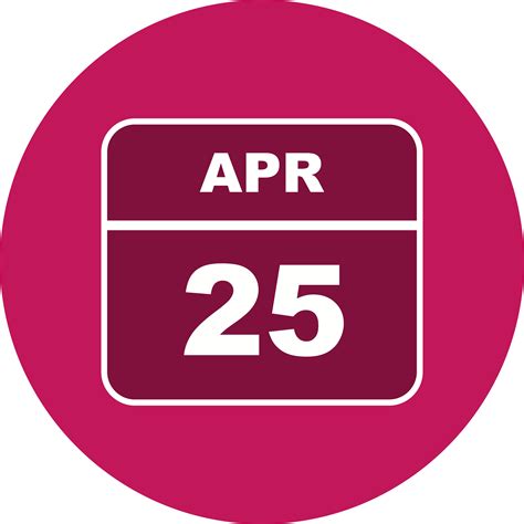 April 25th Date On A Single Day Calendar 485919 Vector Art At Vecteezy