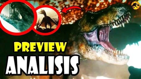 Preview Jurassic World Dominion Secretos Dinosaurios Easter Eggs Y Más Youtube