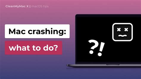 What To Do When If Your Mac Is Crashing Youtube