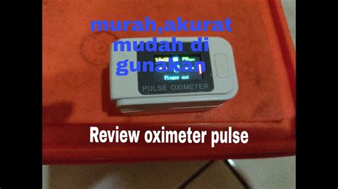 Review Pulse Oximeter Cara Penggunaan Youtube