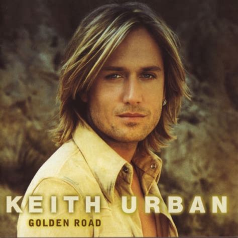 Golden Road Keith Urban Discography