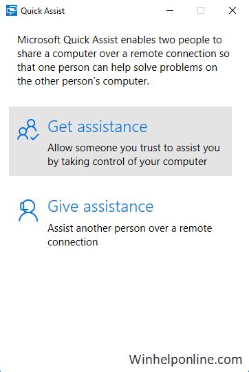 How To Use Quick Assist In Windows 10 To Give And Get Assistance