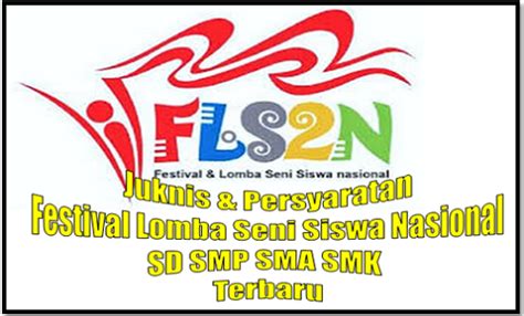 Juknis Festival Lomba Seni Siswa Nasional SD SMP SMA SMK Terbaru Homesdku